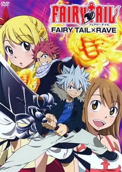 FAIRYTAIL×RAVE
